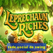 rede social de swing